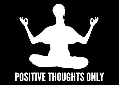 Positive Thoughts Relax Pe