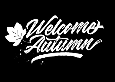 Welcome Autumn