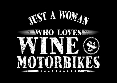 Woman Loves Wine Motorbike