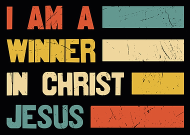 I am a winner in Christ