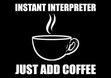 Just add coffee ASL Teache