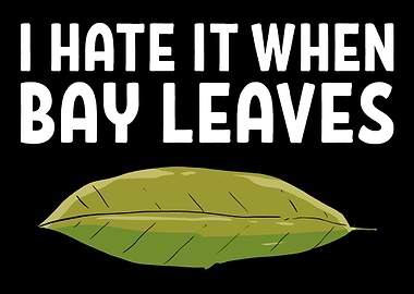 When bay leaves Cook or Ch
