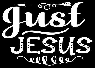 Just Jesus