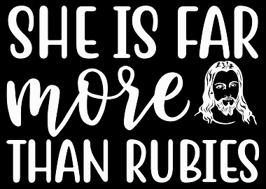 She is far more than