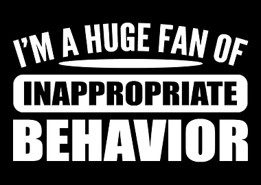 Inappropriate behavior Mea