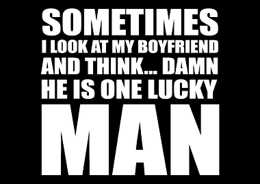 Lucky boyfriend Lucky Boyf