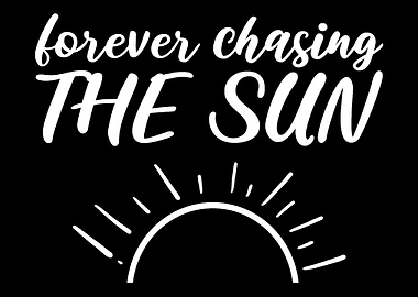 Chasing the sun Dreamer Gi