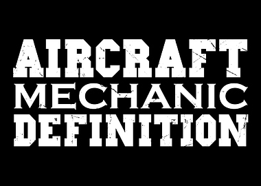 Aircraft Mechanic