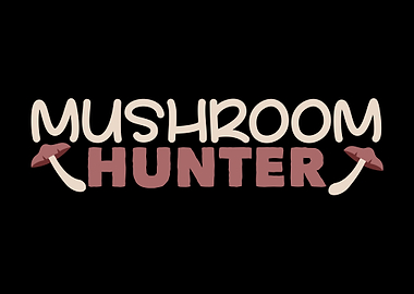 Mushroom Hunter Mushrooms