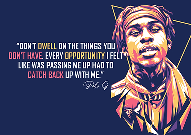 Polo G Quotes Rapper