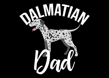 Dalmatian Dad Dalmatian Do