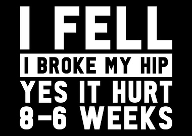 Hip Surgery Broken Hip