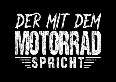 Motorrad Spruch Biker