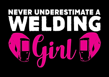 Welding Girl Joke Welder