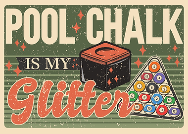 Pool Chalk is My Glitter