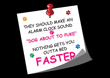Alarm Puke Dog Owner Gift