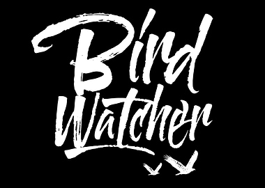 Bird Watcher