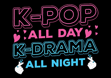 K Pop K Drama All Night