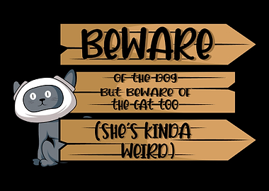 Beware Dog Cat Pet Owner G