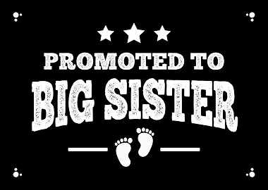 Promoted To Big Sister