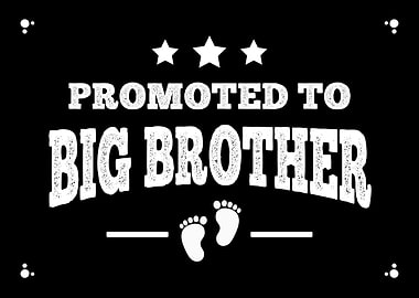 Promoted To Big Brother