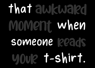 Awkward Shirt Funny and Co