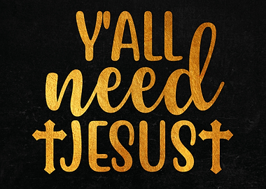 Yall need jesus