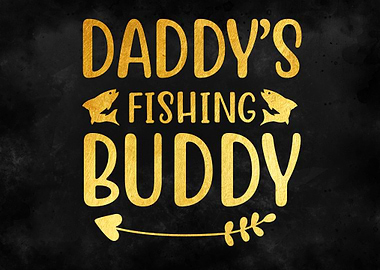 Daddy is fishing