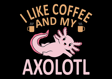 Axolotl