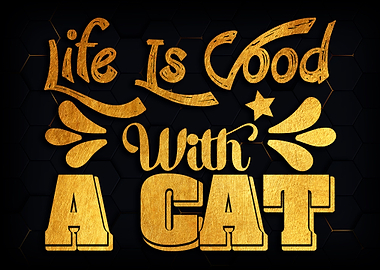 Life is good with cat