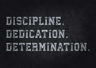 Discipline Dedication
