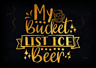 My bucket list ice beer