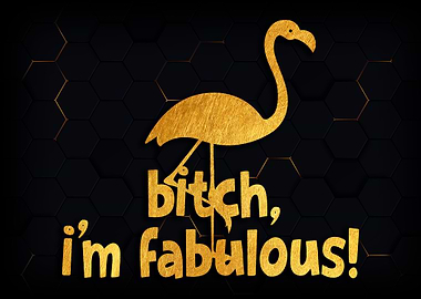 Im Fabulous Pink Flamingo