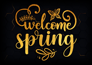 Welcome spring
