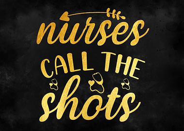 Nurses Call the Shots