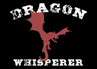 Dragon Whisperer Dragon Ja