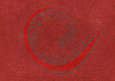 What Goes Around Karma