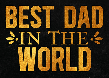 Best dad in the world