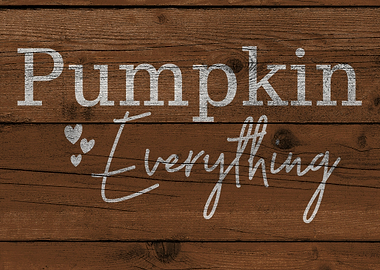 Pumpkin Everything