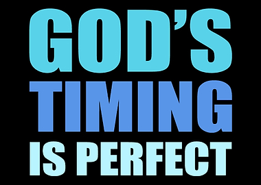 Timing is perfect Believer