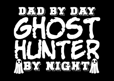Ghost Hunter Dad Joke