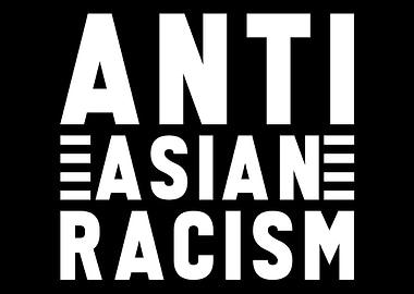 Anti Asian Hate Crimes