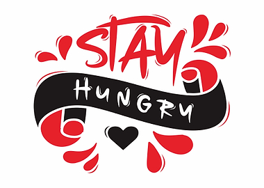Stay Hungry