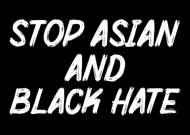 Anti Asian Hate Crimes