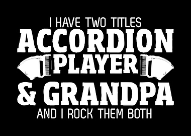 Accordion Grandpa Musician
