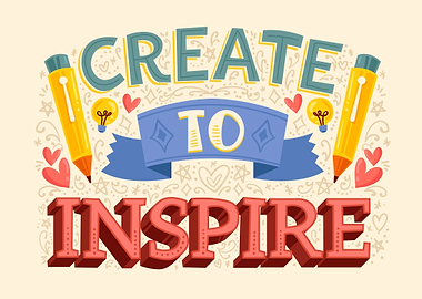 Create to inspire