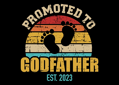 Promoted to godfather 2023