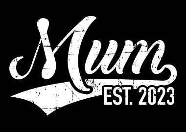 Mum est 2023 for pregnanc
