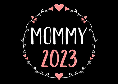 Mommy 2023 for pregnancy a