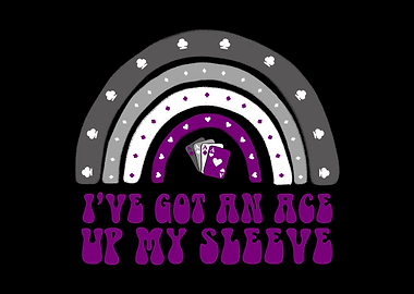 Ace Up My Sleeve Ace LGBT